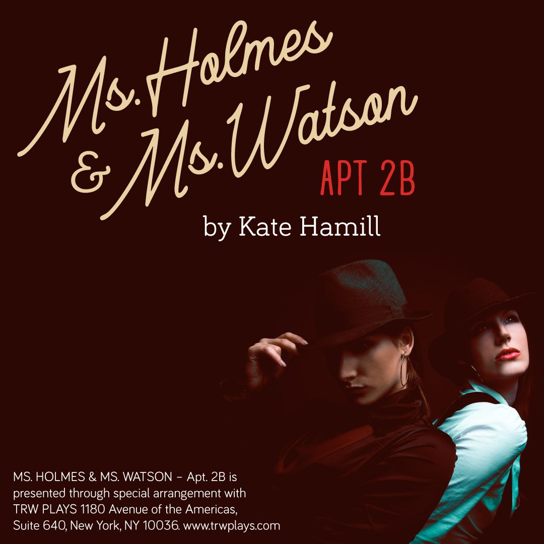 Ms. Holmes & Ms. Watson – Apt 2B